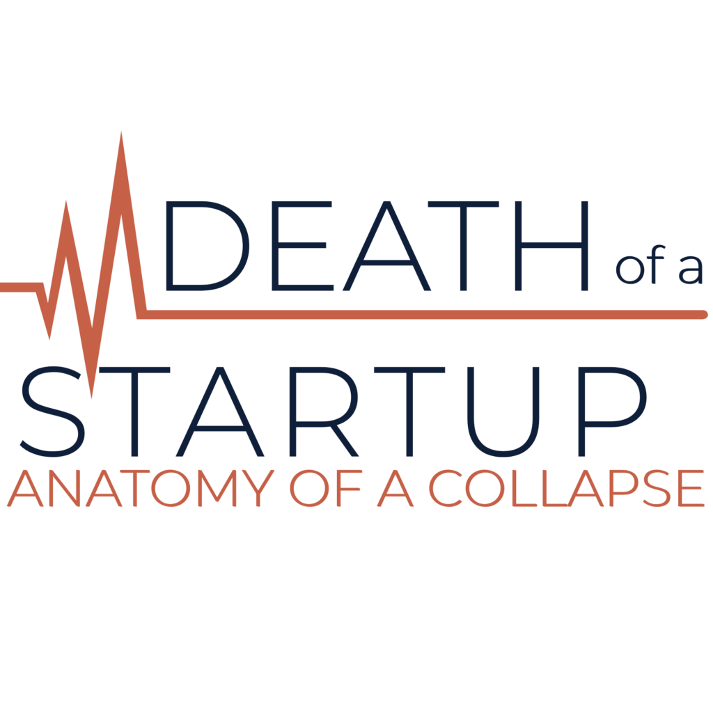 Death of a Startup