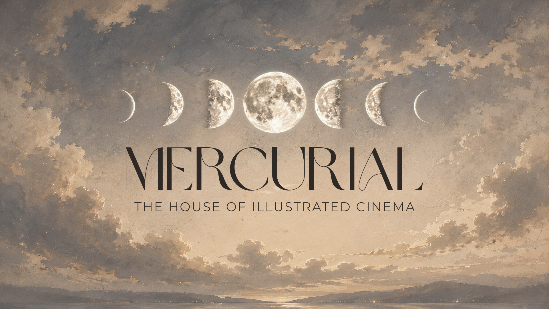 Mercurial — The House of Illustrated Cinema